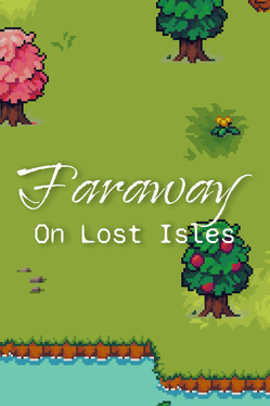 Faraway: On Lost Isles Cover