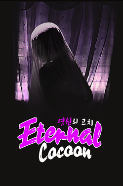 Eternal Cocoon