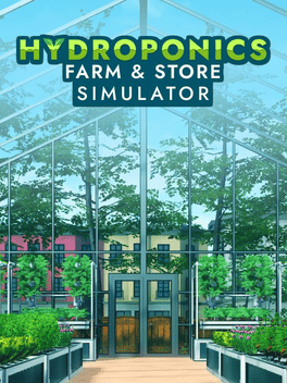 Hydroponics Farm & Store Simulator