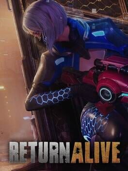 Return Alive