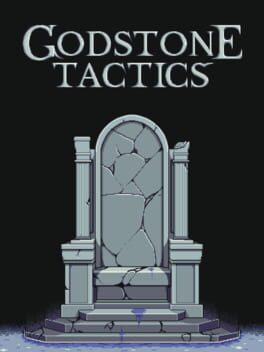 Godstone Tactics