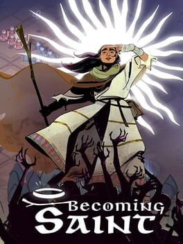 Becoming Saint