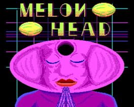 Melon Head