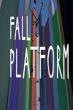 Fall Platform