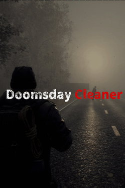 Doomsday Cleaner