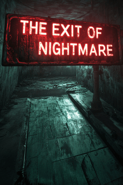 The Exit of Nightmare