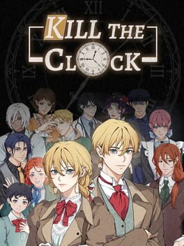 Kill The Clock