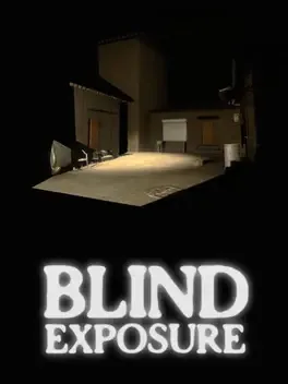 Blind Exposure