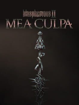 Blasphemous II: Mea Culpa