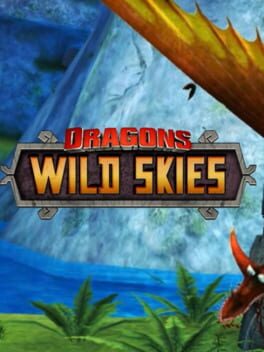 Dreamworks Dragons: Wild Skies