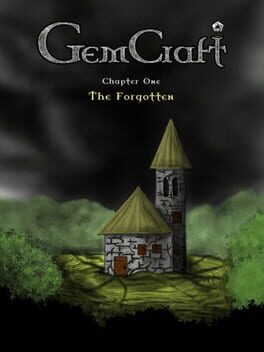 GemCraft Chapter One: The Forgotten