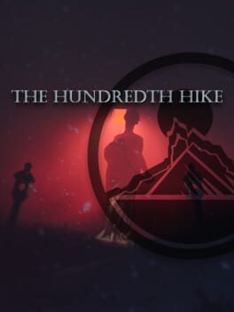 The Hundredth Hike