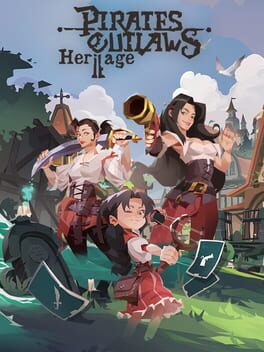 Pirates Outlaws 2: Heritage