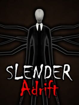 Slender: Adrift