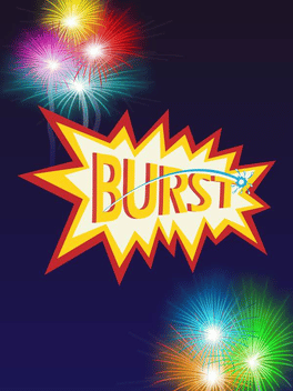 Burst!