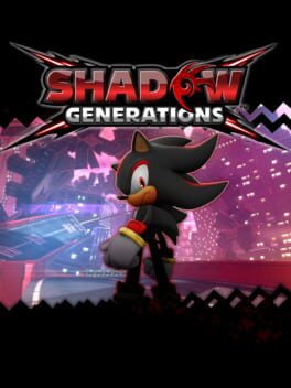 Shadow Generations Shadow Generations