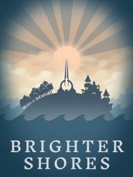 Brighter Shores