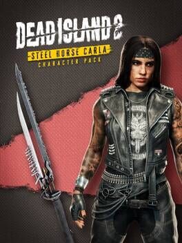 Dead Island 2: Character Pack - Steel Horse Carla