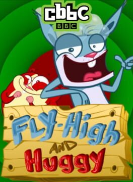 Fly-High and Huggy: Unstoppable