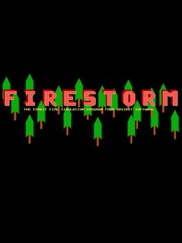 Firestorm: The Forest Fire Simulation Program