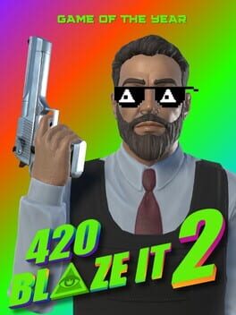 420Blaze It 2: Game of the Year