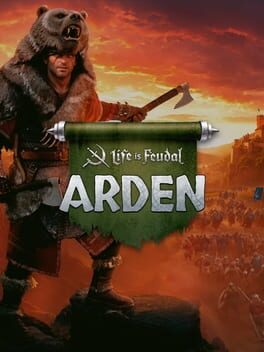 Life is Feudal: Arden