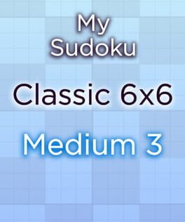 My Sudoku: Classic 6x6 Medium 3