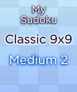 My Sudoku: Classic 9x9 Medium 2