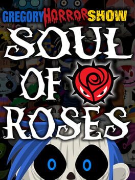 Gregory Horror Show Soul of Roses Game Cover Artwork