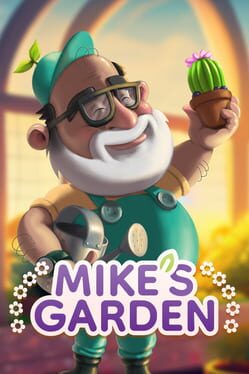 Mike's Garden