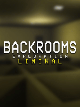 Backrooms Exploration Liminal