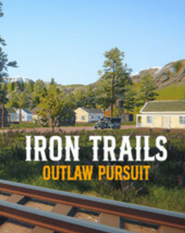 Iron Trails: Outlaw Pursuit