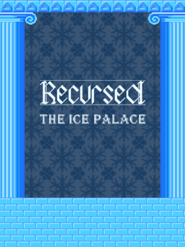 Recursed: The Ice Palace