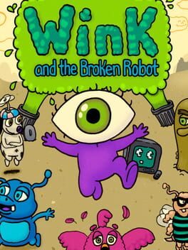 Wink and the Broken Robot