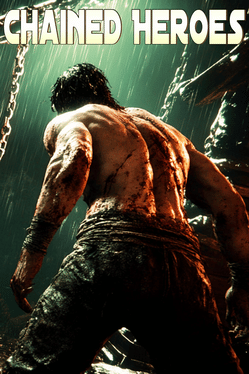 Chained Heroes