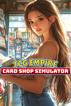TCG Empire: Card Shop Simulator