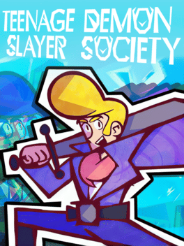 Teenage Demon Slayer Society Cover