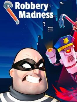 Robbery Madness: Thief Games