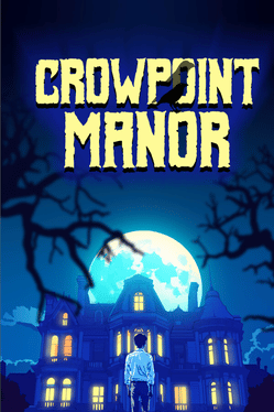 Crowpoint Manor