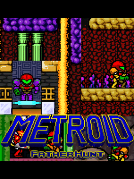 Metroid: Father Hunt