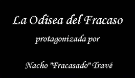 La Odisea del Fracaso