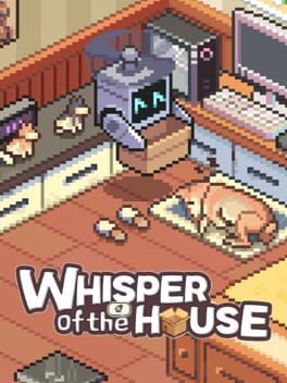 Whisper of the House