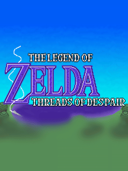 The Legend of Zelda: Threads of Despair