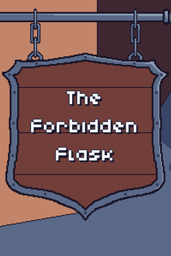 The Forbidden Flask