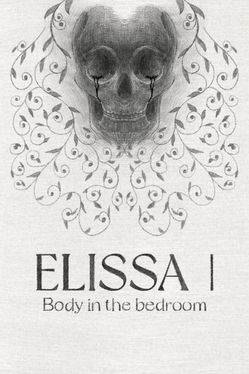 Elissa Ⅰ: Body in the bedroom