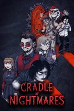 Cradle of Nightmares: Chapter 1 Game Cover Artwork