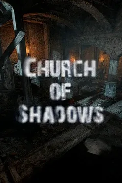 Church of Shadows