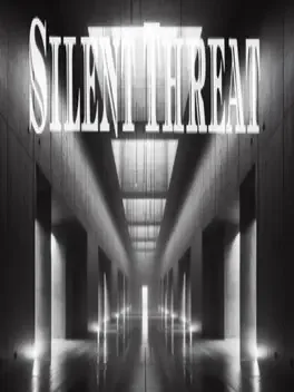 Silent Threat