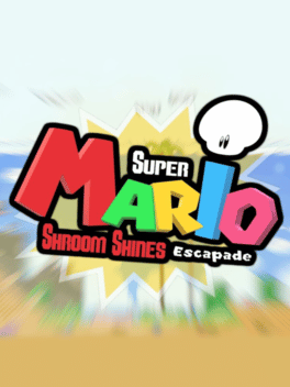 Super Mario's Shroom Shines Escapade