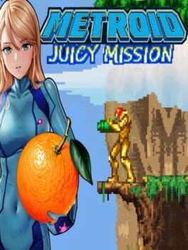 Metroid: Juicy Mission